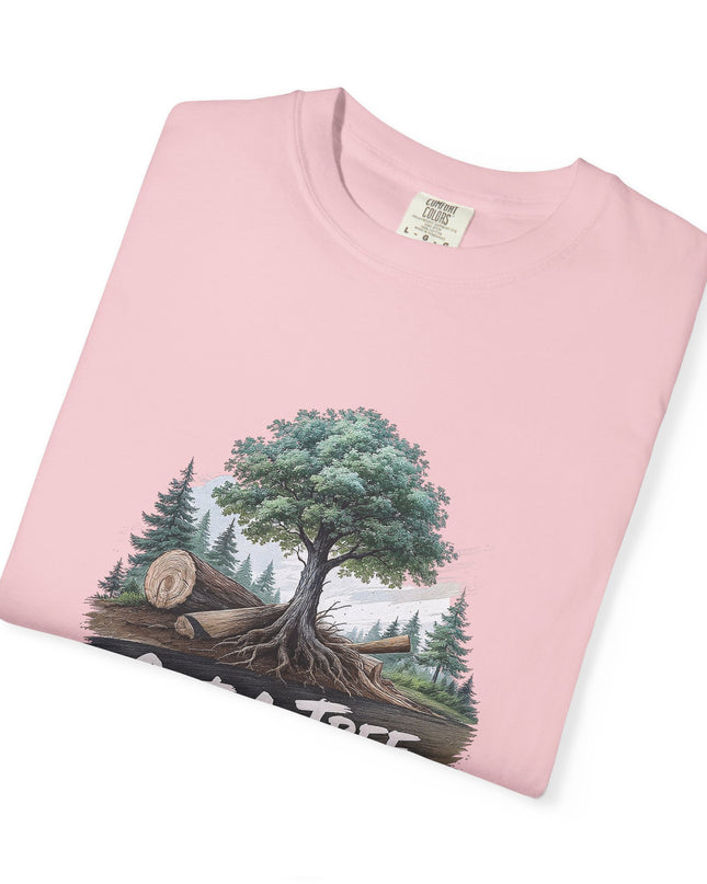 The 'Save The Trees!'  Cut 1 Plant 3 Unisex Garment-Dyed T-shirt
