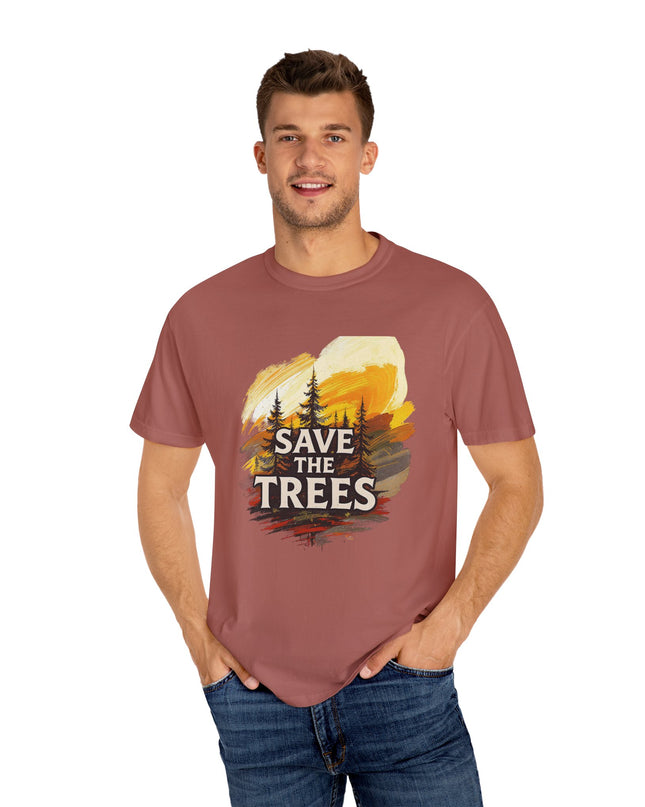 'Save The Trees!'  Unisex Garment-Dyed T-shirt