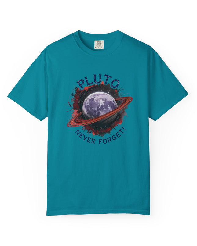 The 'Pluto, Never Forget!' Dram  Unisex Garment-Dyed T-shirt