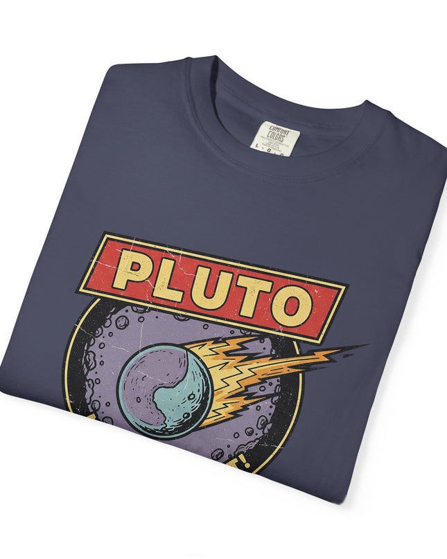 The 'Pluto, Never Forget!' Deco  Unisex Garment-Dyed T-shirt