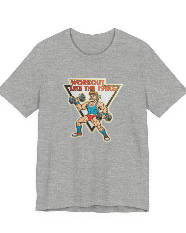 The 'Workout Like The 1980s' Muscle Man Tee