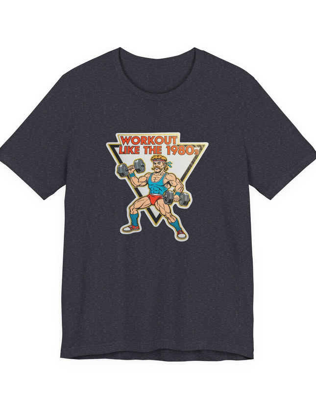 The 'Workout Like The 1980s' Muscle Man Tee
