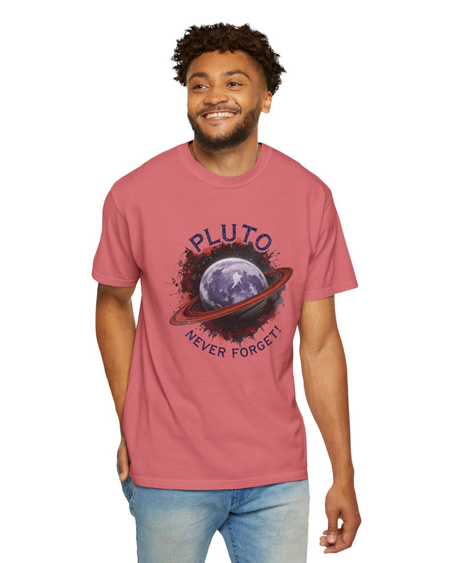 The 'Pluto, Never Forget!' Dram  Unisex Garment-Dyed T-shirt