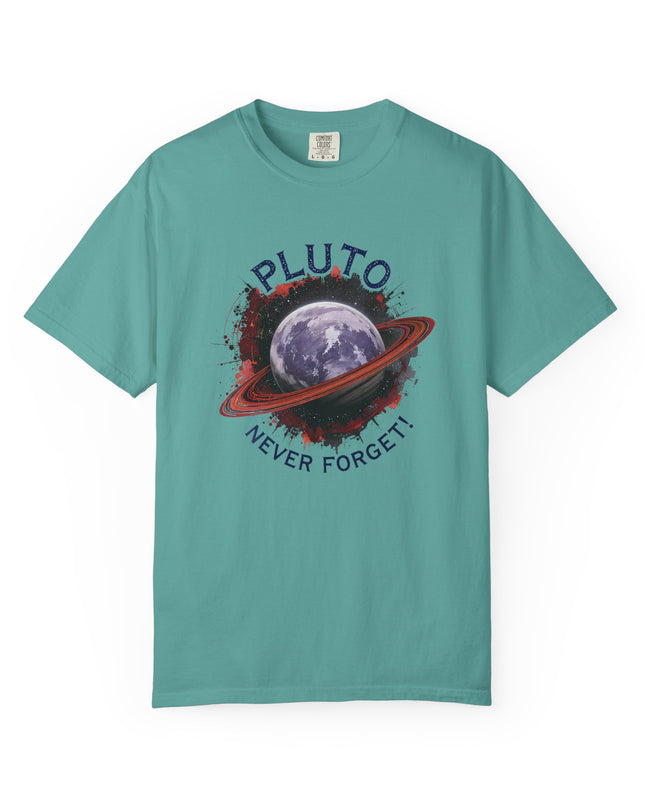 The 'Pluto, Never Forget!' Dram  Unisex Garment-Dyed T-shirt