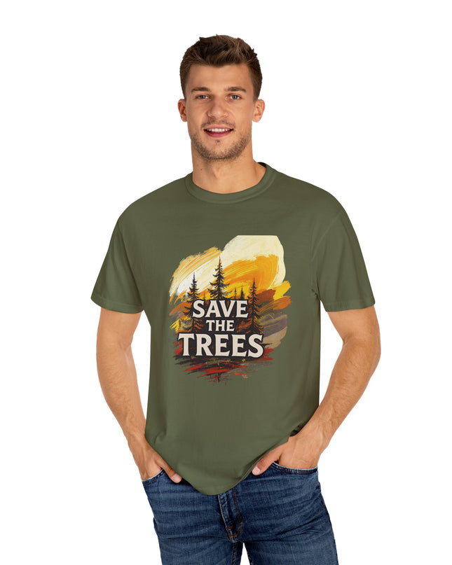 'Save The Trees!'  Unisex Garment-Dyed T-shirt