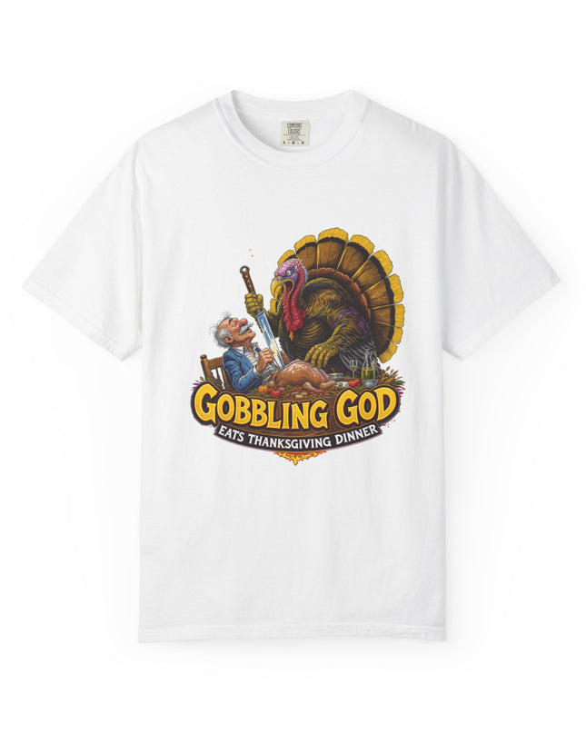 Gobbling God Eats Thanksgiving Dinner Thanksgiving Tee