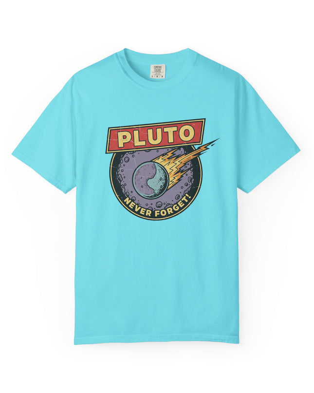 The 'Pluto, Never Forget!' Deco  Unisex Garment-Dyed T-shirt