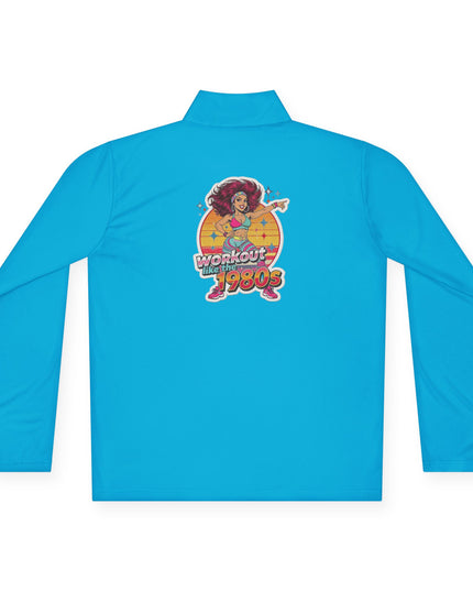The 'Workout Like The 1980s' Workout Girl Quarter-Zip Pullover