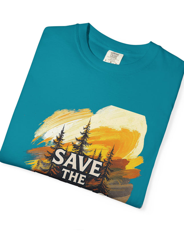 'Save The Trees!'  Unisex Garment-Dyed T-shirt