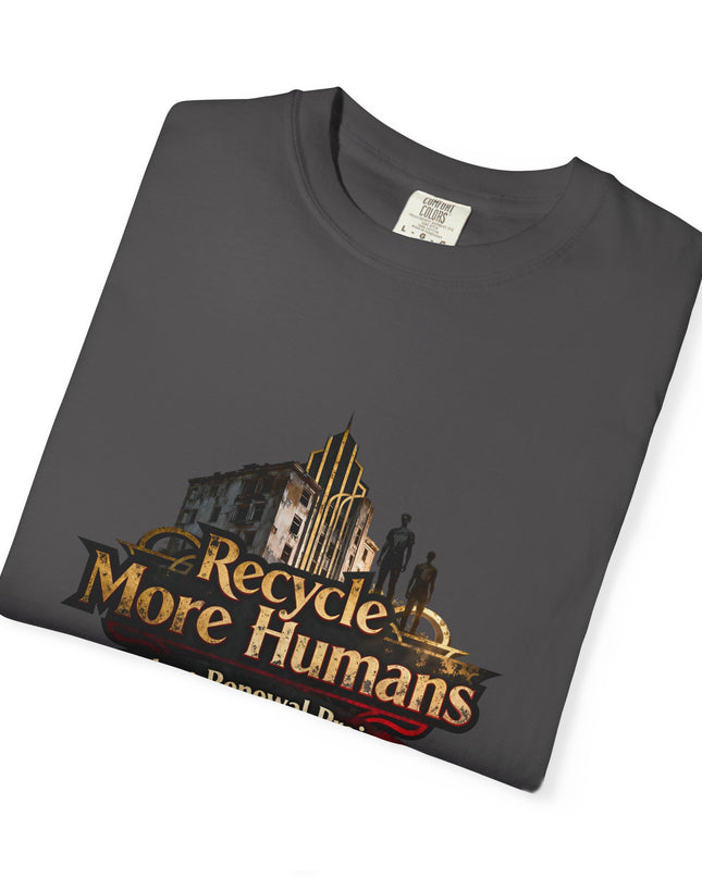 Recycle More Humans v1 Tee