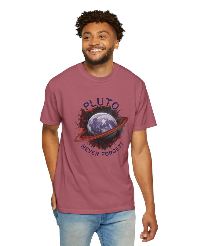 The 'Pluto, Never Forget!' Dram  Unisex Garment-Dyed T-shirt