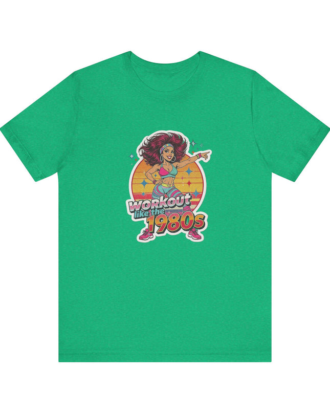 The 'Workout Like The 1980s' Workout Girl Tee