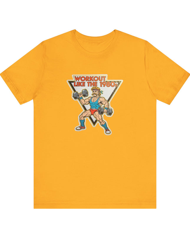 The 'Workout Like The 1980s' Muscle Man Tee