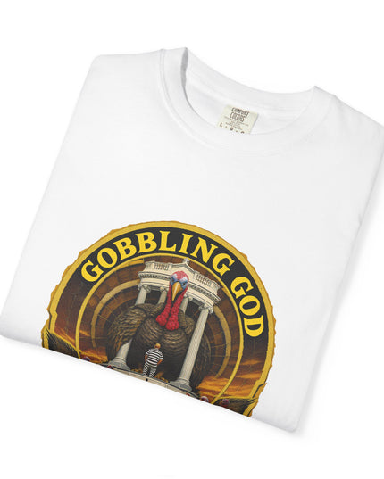 Gobbling God Pardon Thanksgiving Tee