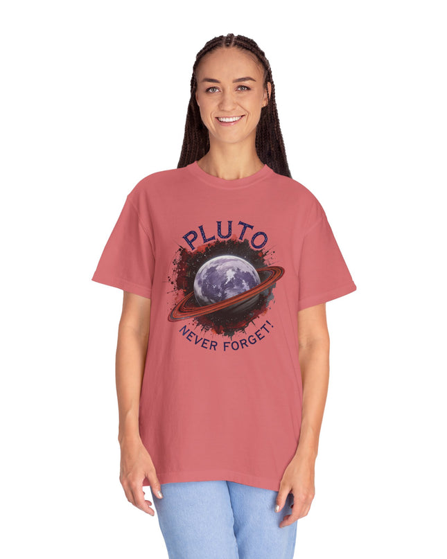 The 'Pluto, Never Forget!' Dram  Unisex Garment-Dyed T-shirt