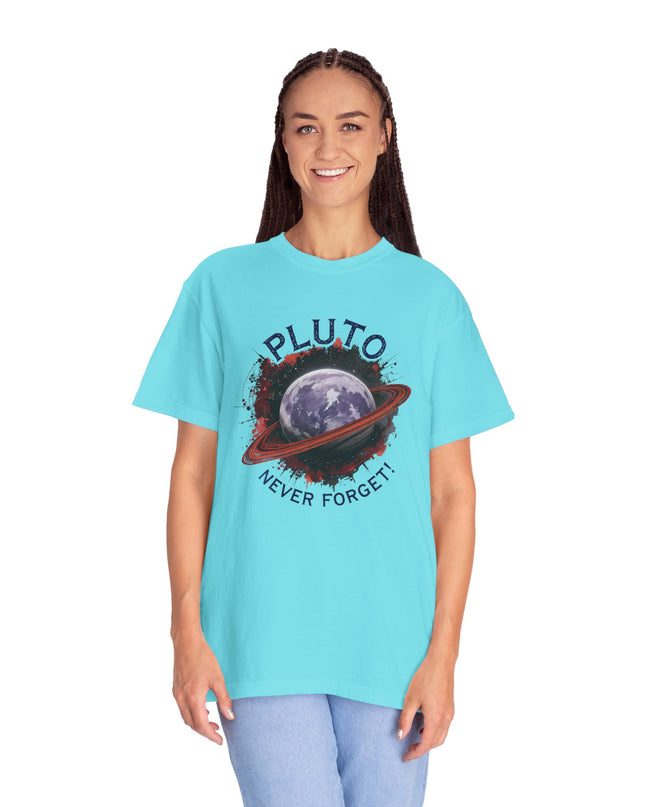 The 'Pluto, Never Forget!' Dram  Unisex Garment-Dyed T-shirt