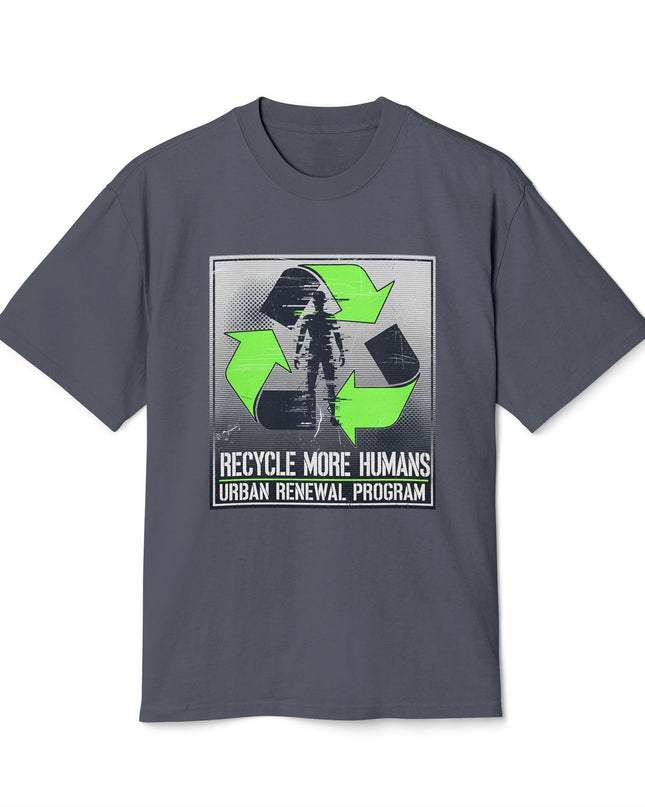 The 'Recycle More Humans' v2 T-Shirt, Eco-Friendly Graphic Tee, Save the Earth Apparel, Sustainable Clothing, Upcycled Materials Shirt