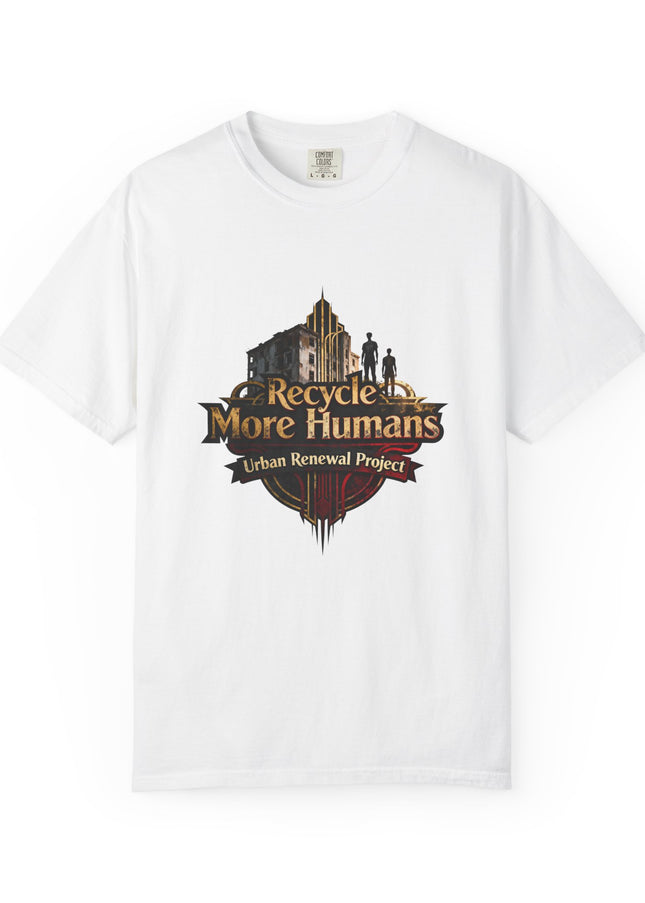 Recycle More Humans v1 Tee