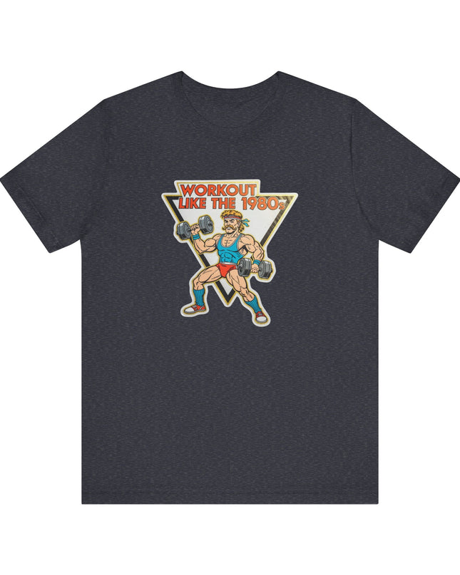The 'Workout Like The 1980s' Muscle Man Tee