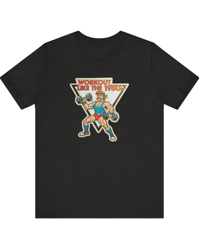 The 'Workout Like The 1980s' Muscle Man Tee