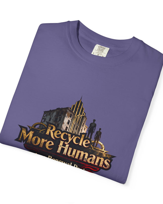 Recycle More Humans v1 Tee