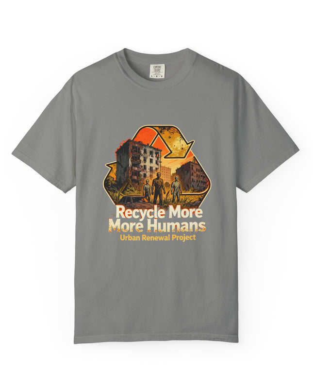 Recycle More Humans v2 Tee