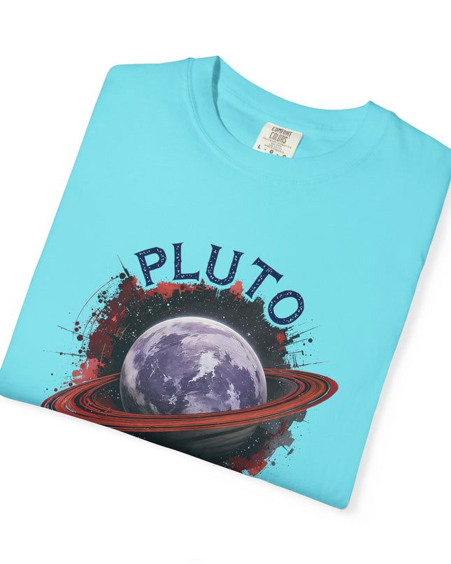 The 'Pluto, Never Forget!' Dram  Unisex Garment-Dyed T-shirt