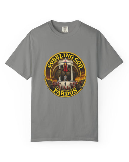 Gobbling God Pardon Thanksgiving Tee