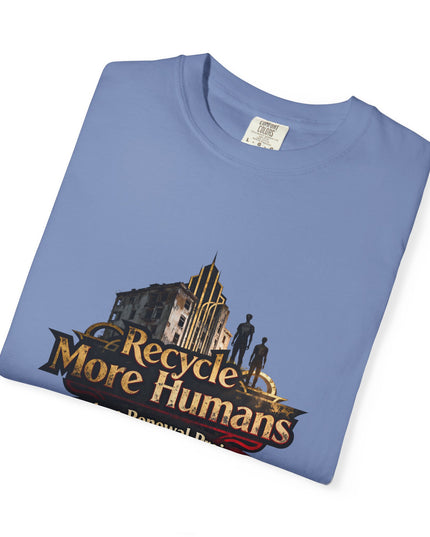 Recycle More Humans v1 Tee