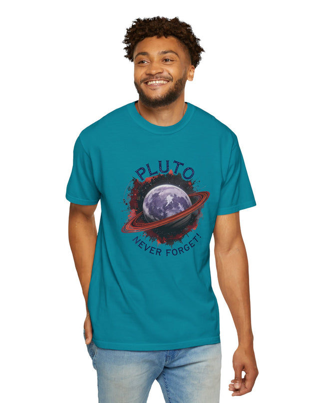 The 'Pluto, Never Forget!' Dram  Unisex Garment-Dyed T-shirt